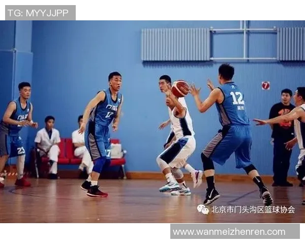 运动最新数据全国锦标赛分析北京篮球队的状态与表现评估